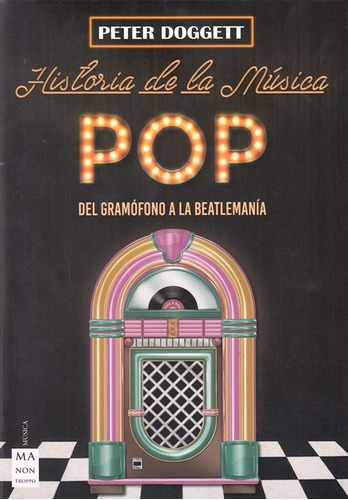 Historia De La Musica Pop - Peter Doggett