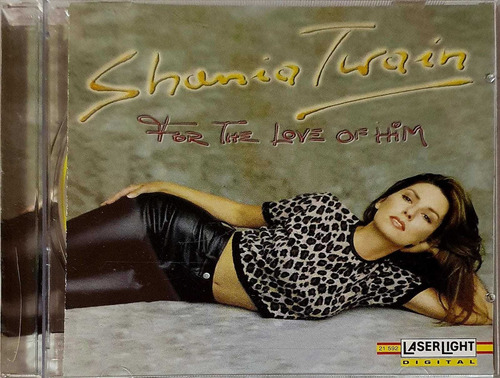 Cd Shania Twain , For The Love Of Him