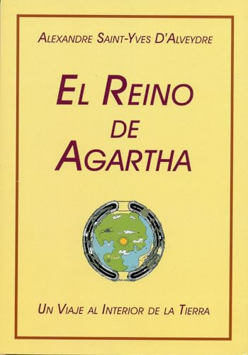 Libro Reino De Agartha Un Viaje Al Interior De La Tierra El