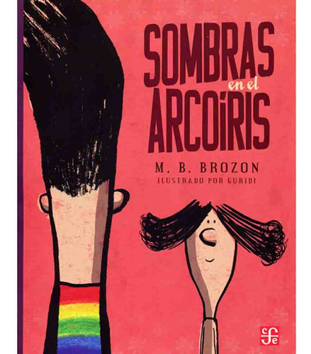 Sombras En El Arcoiris - Monica B. Brozon