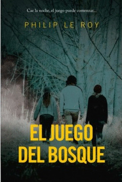 Libro El Juego Del Bosque