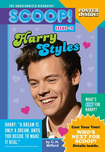 Harry Styles: Issue #9 (scoop! The Unauthorized Biography