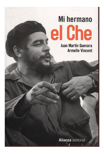 Libro Mi Hermano El Che