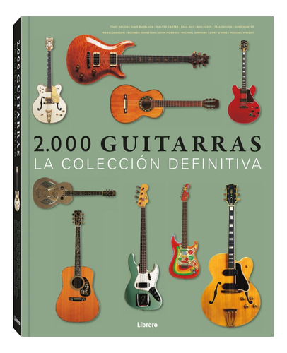 Libro 2.000 Guitarras. La Coleccion Definitiva