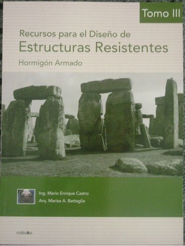 Recursos P/el Diseño De Estructuras Resistentes. T.3 2* Edic