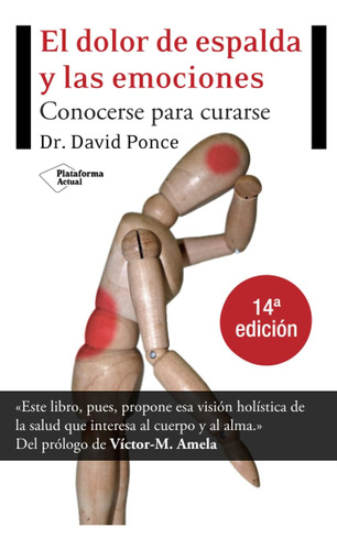 Libro: Dolor De Espalda Y Las Emociones (plataforma Actual) 