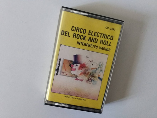 Circo Electrico Del Rock And Roll Cassette Nacional Excelent