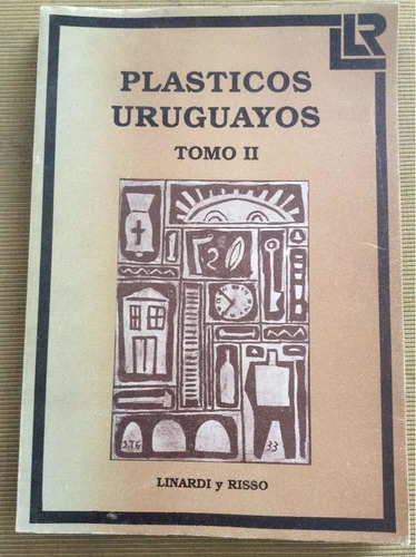 Plásticos Uruguayos Tomo 2 - Walter Laroche