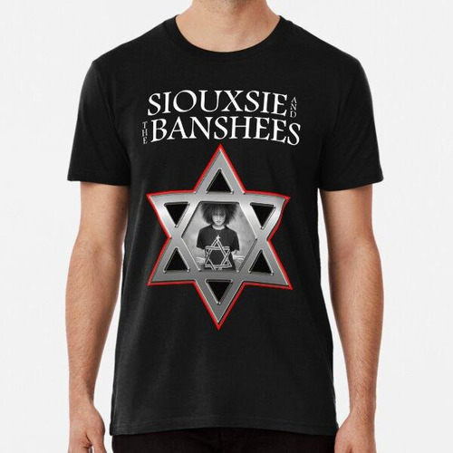 Remera Siouxsie And The Banshees - Estrella De David - Israe
