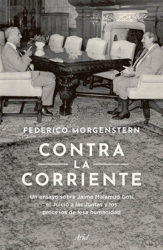 Contra La Corriente. Federico Morgenstern