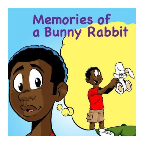 Libro: Memories Of A Bunny Rabbit