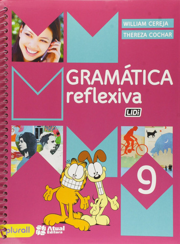 Gramática reflexiva - 9º ano, de Cereja, William. Editora Somos Sistema de Ensino em português, 2015