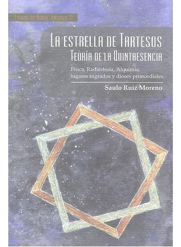 Estrella De Tartesos,la - Ruiz Moreno, Saulo