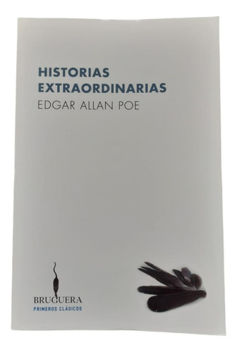 Historias Extraordinarias - Edgar Allan Poe - Bruguera