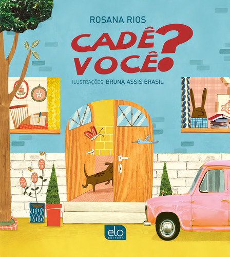 Cadê Você?, De Rios, Rosana., Vol. 1. Editorial Elo Editora, Capa Mole Em Português