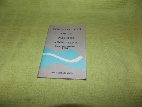 Constitución De La Nación Argentina 1994 - Pm