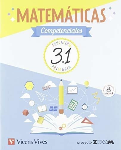 Matematicas Competenciales 3.1 Proyecto Zoom