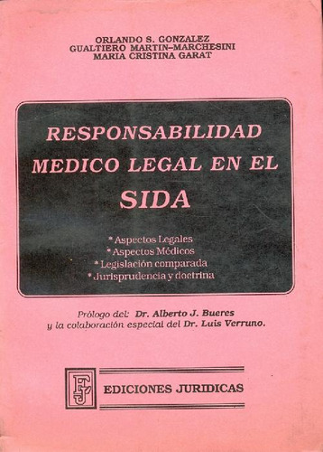 Libro Responsabilidad Medico Legal En El Sida De Orlando Gon