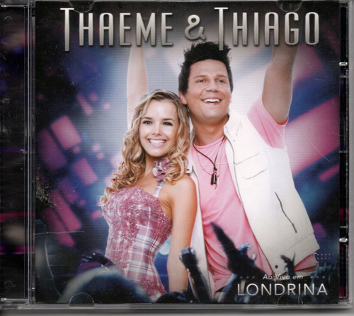 Cd Lacrado Thaeme & Thiago Ao Vivo Em Londrina 2012 Raridade