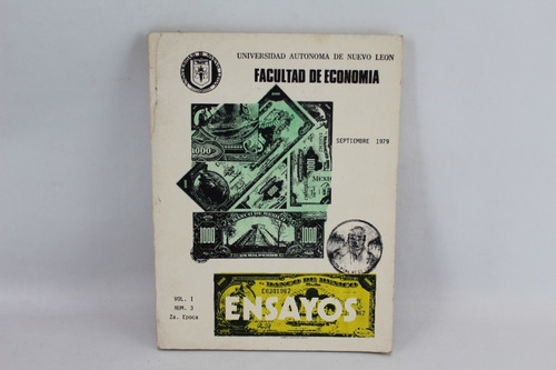 L5549 Uanl Facultad De Economia -- Ensayos Vol I 1979