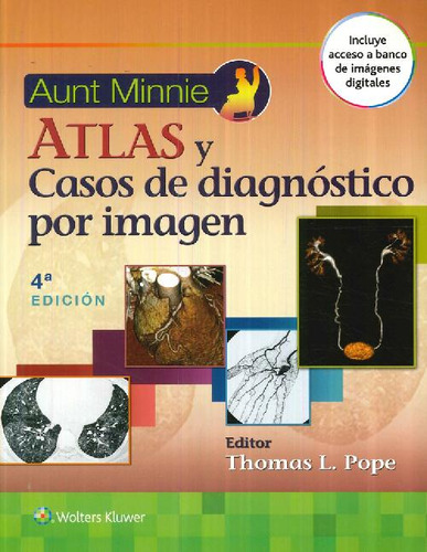 Libro Atlas Y Casos De Diagnóstico Por Imagen Aunt Minnie De
