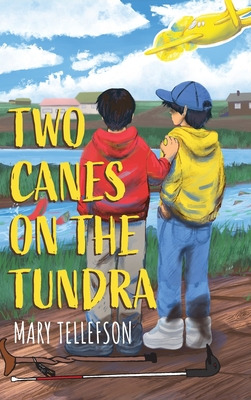 Libro Two Canes On The Tundra - Tellefson, Mary