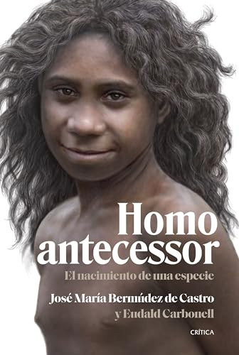 Homo Antecessor - Bermudez De Castro Jose Maria