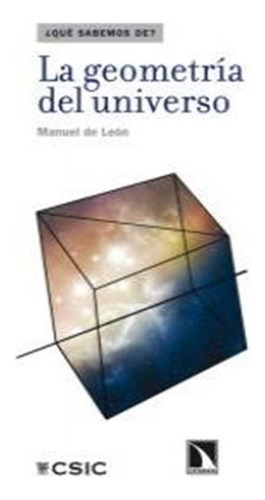 Geometria Del Universo,la - Leon Rodriguez,manuel De