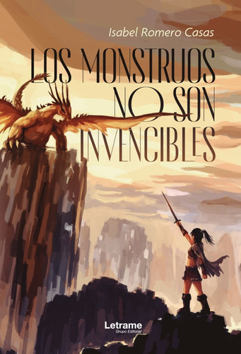 Los Monstruos No Son Invencibles, De Isabel Romero Casas