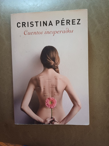 Cristina Pérez- Cuentos Inesperados 