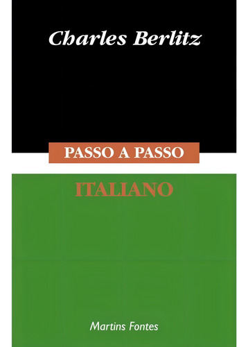 Passo-a-passo - Italiano, De Berlitz, Charles. Editorial Editora Wmf Martins Fontes Ltda, Capa Mole Em Português/italiano, 1996