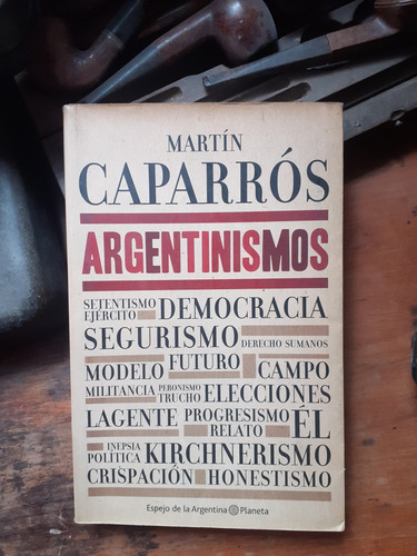 Argentinismos // Martín Caparrós