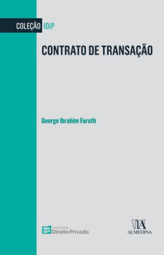 Libro Contrato De Transacao 01ed 23 De Farath George Ibrahim