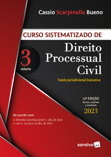 Libro Curso Sist Dto Processual Civil Vol 3 12ed 23 De Bueno