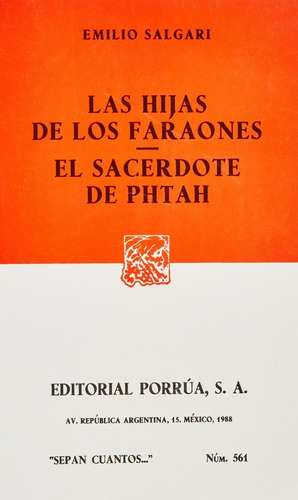 Las Hijas De Los Faraones El Sacerdote De Phtah Emilio Sa