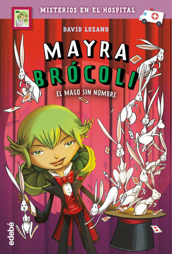 Mayra Brãâcoli 3: El Mago Sin Nombre, De Lozano Garbala, David. Editorial Edebé, Tapa Dura En Español