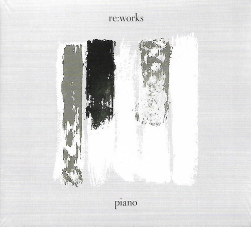 Cd Re:works / Piano / Classic Remixed  (2017) Europeo