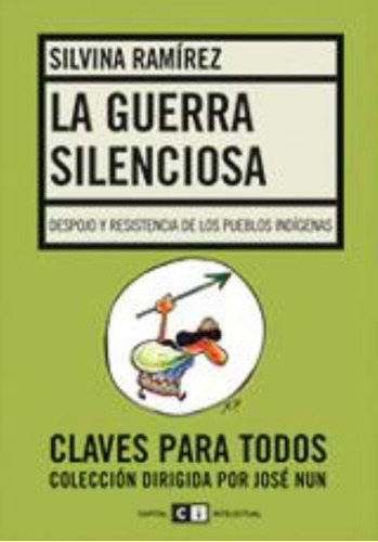 Guerra Silenciosa, La, De Ramirez, Silvina. Editorial Capital Intelectual, Tapa Tapa Blanda En Español