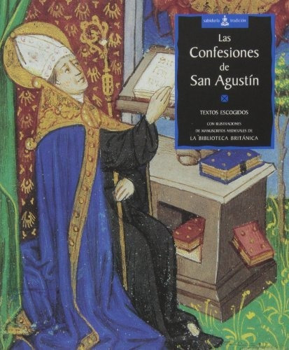 Las Confesiones De San Agustin