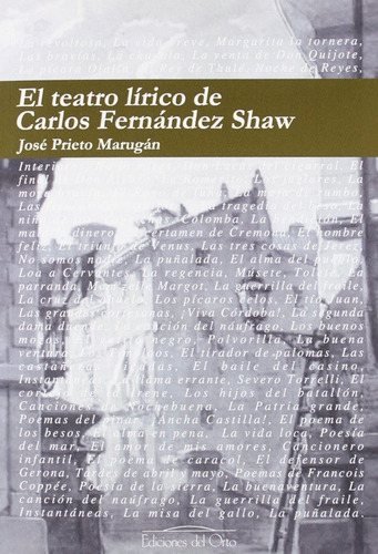 Libro Teatro Lã­rico De Carlos Fernã¡ndez Shaw, El - Prie...