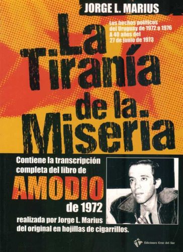 La Tirania De La Miseria, De Jorge L. Marius. Editorial Sin Editorial, Tapa Blanda En Español