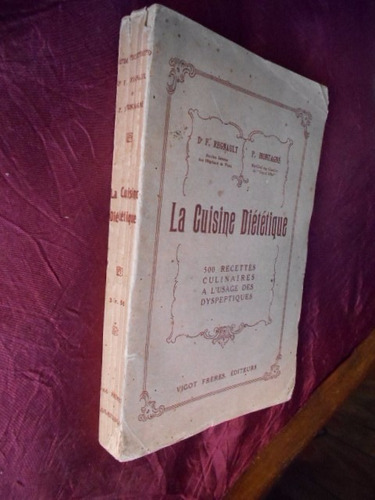 La Cuisine Diététique Regnault Cocina Dietética Recetas 1910