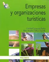 Comprar Libro Empresas Y Organizaciones Turisticas De Cristobal Casa