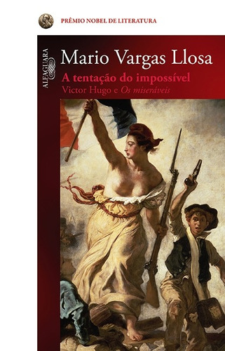 A tentação do impossível, de Llosa, Mario Vargas. Editora Schwarcz SA, capa mole em português, 2012