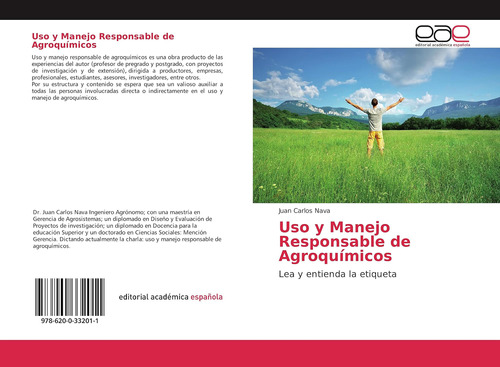 Libro: Uso Y Manejo Responsable De Agroquímicos: Lea Y Entie