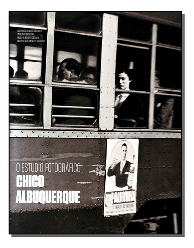 Libro Estudio Fotografico De Chico Albuquerque O De Institut