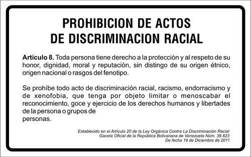 Aviso Prohibida La Discriminacion Racial 50cm X 80cm En Pvc