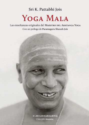 Yoga Mala,  Sri K. Pattabhi Jois
