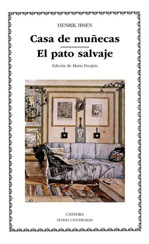 Casa De Las Muñecas Pato Salvaje Lh - Ibsen