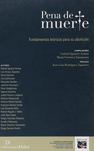 Libro Pena De Muerte. Fundamentos Teóricos Para Su Abolició